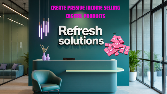Selling Digital Products To Create Passive Income